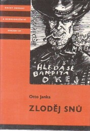 Zloděj snů od Otto Janka