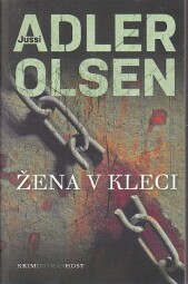 Žena v kleci od Jussi Adler Olsen