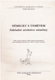 Německy s úsměvem - učebnice od Dana Drmlová, Božena Homolková, Drahomíra Kettnerová & Lea Tesařová