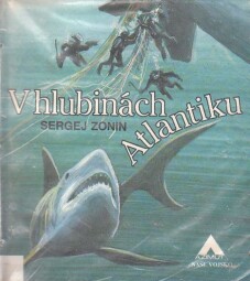 V hlubinách Atlantiku od Sergej Aleksandrovič Zonin