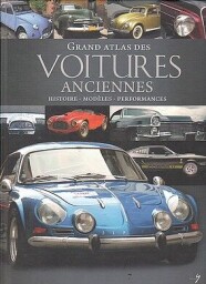 Grand atlas des Voitures anciennes