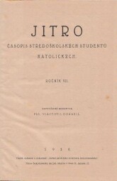 Jitro časopis středoškolských studentů katolických ročník VII z roku 1926