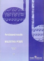 Milostná píseň od Ferdinand Havlík.